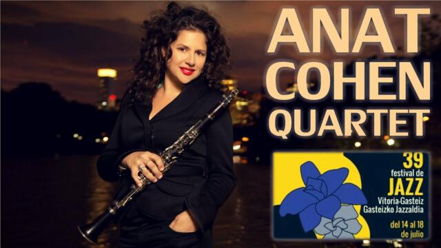 Anat Cohen Quartet - Festival de Jazz de Vitoria Gasteiz 2015