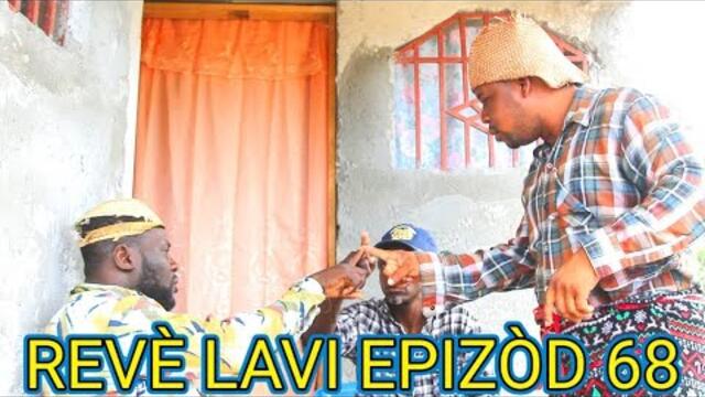 REVÈ LAVI FULL EP# 68 SA, JWET LA GATE TIBOOKSEN AK CHELBE KA NAN GRO PROBLEM #BEGOM #DEMA/KOMANTE