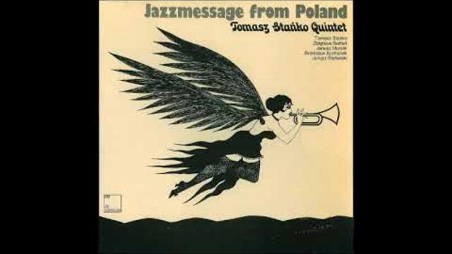 Tomasz Stańko Quintet - Jazzmessage From Poland (Jazz,  Free Jazz] 1972  Poland