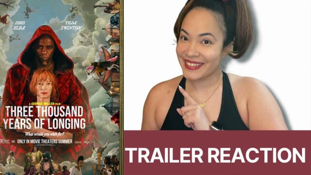 Three Thousand Years of Longing Trailer Reaction - Starring Idris Elba & Tilda Swinton