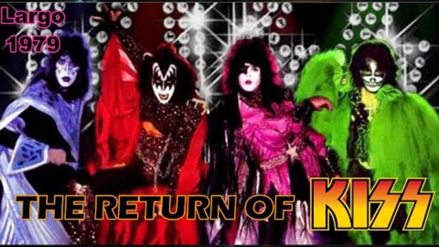 THE RETURN OF KISS: Largo, 8-Jul-1979 [UNCUT HQ] FULL CONCERT