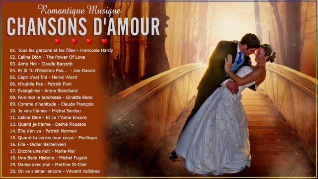 Chanson Romantique - Les Meilleures Musique Françaises Années 70 80 90 - Best Romantic Love Songs