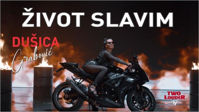 DUSICA GRABOVIC - ZIVOT SLAVIM (OFFICIAL VIDEO 2022)