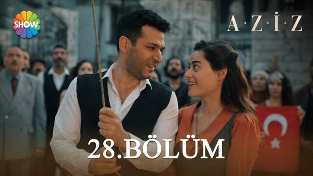 Aziz 28. Bölüm (Sezon Finali)