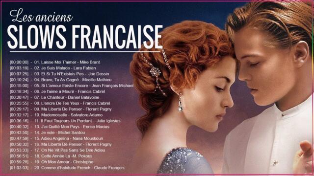 Les Anciens Slows Français ♪ Les Meilleurs Slowns des Années 80-90 ♪ Michel Sardou, Julio Iglesias
