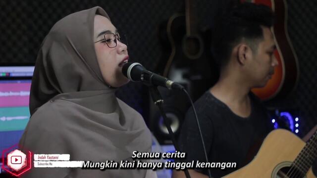 MAAFKAN AKU  ENDA LIVE COVER INDAH YASTAMI