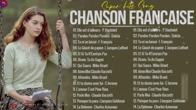 Vieilles Chansons Joe Dassin, Michel Sardou, Charles Aznavour, Frédéric François, Pierre Bachelet