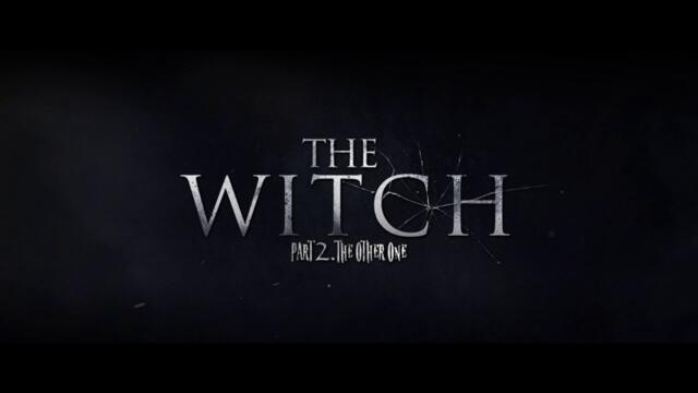 THE WITCH 2: The Other One (2022) Trailer VOST-ENG