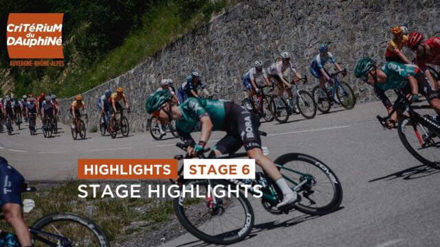 #Dauphiné 2022 - Stage 6 - Highlights