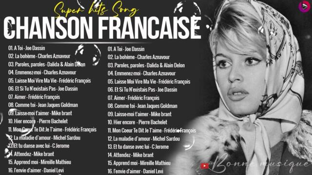 Vieilles Chansons J.Dassin, M.Sardou, C. Aznavour, Frédéric François, Pierre Bachelet #Bonnemusique