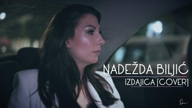 Nadežda Biljić - IZDAJICA (Cover)