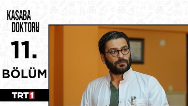 Kasaba Doktoru 11. Bölüm