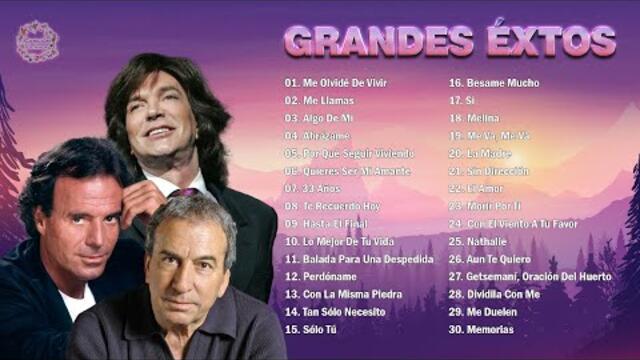 BALADAS ROMÁNTICAS EN ESPAÑOL - CAMILO SESTO, JULIO IGLESIAS, JOSÉ LUIS PERALES