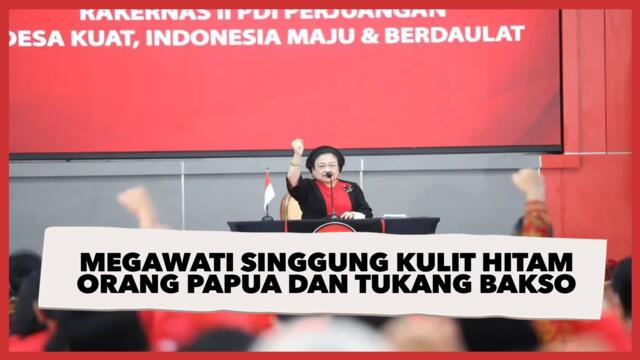 Megawati Singgung Soal Kulit Hitam Orang Papua dan Tukang Bakso, Arie Kriting Kasih Sindiran Menohok