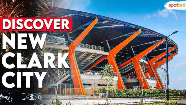 What's New in New Clark City? | New Clark City Reopens to Public | Tarlac Tour | Spot.ph