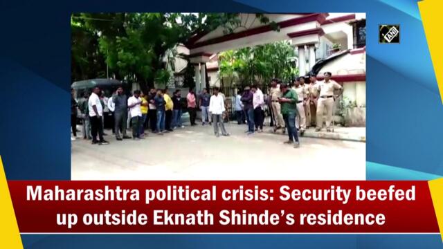 Maharashtra political crisis: Security beefed up outside Eknath Shinde’s residence