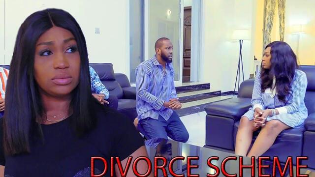 DIVORCE SCHEME 2020 LATEST NEW MOVIE[EBUBE NWAGBO&RAY EMODI]NOLLYWOOD MOVIES FULL HD-Nigerian Movies