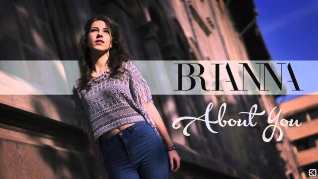 BRIANNA - About you