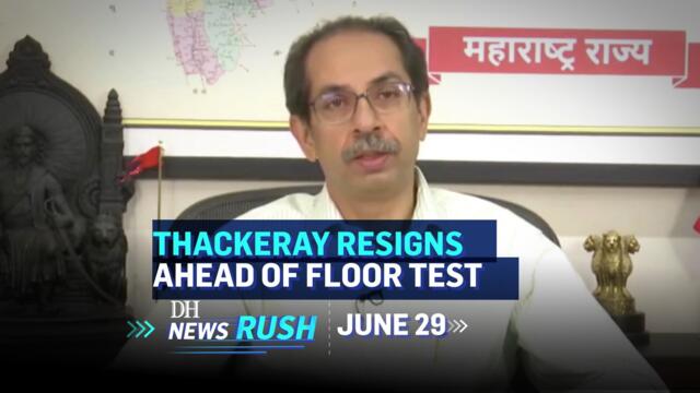 DH NewsRush | June 29 | Thackeray Resigns | Udaipur Murder | Assam Floods | AIMIM MLAs | Mars
