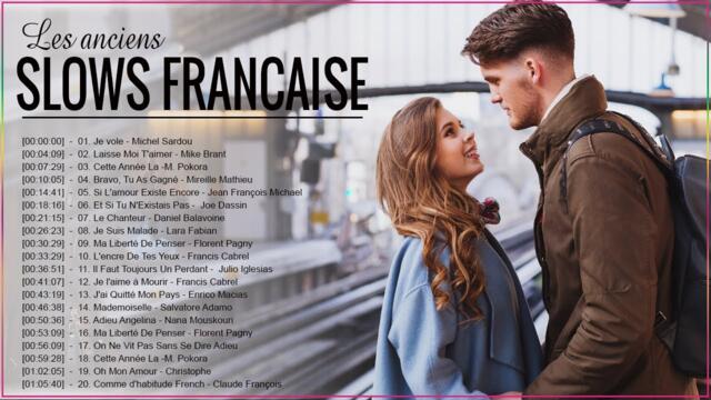 Variété Francaise Classiques - Slows Francais Playlist - C Jérôme, Joe Dassin Playlist