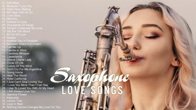 Greatest 300 Romantic Saxophone Love Songs - Best Relaxing Saxophone Songs Ever - Instrumental Music