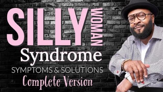 SILLY WOMAN SYNDROME Full Version by RC Blakes