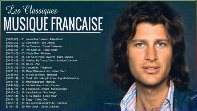 Variété Francaise Classiques - Francaise Collection - Mike Brant, C Jérôme, Dalida Playlist