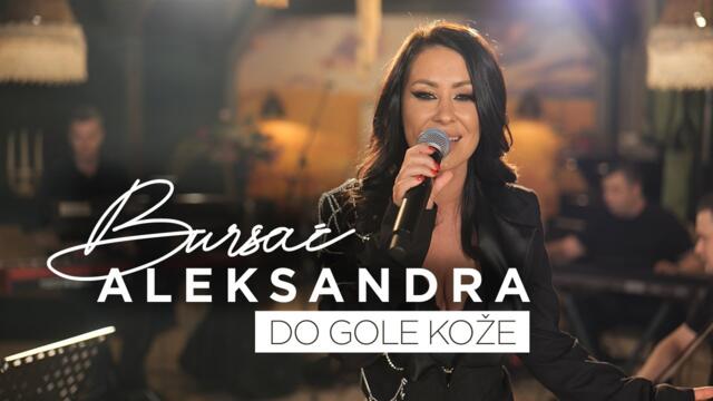 ALEKSANDRA BURSAC & BUCOLICI - DO GOLE KOZE (COVER)