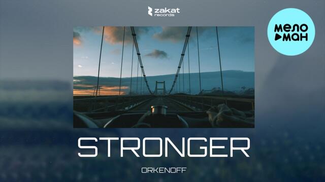 Orkenoff - Stronger