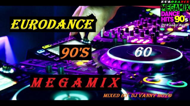 EURODANCE 90'S MEGAMIX - 60