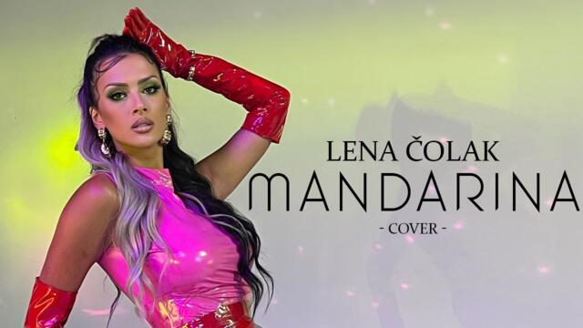 Lena Colak - Mandarina (Official video)