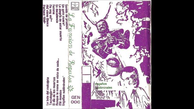 La Función de Repulsa - Engaños Subliminales (Mexican Post-Punk) (Full Album)