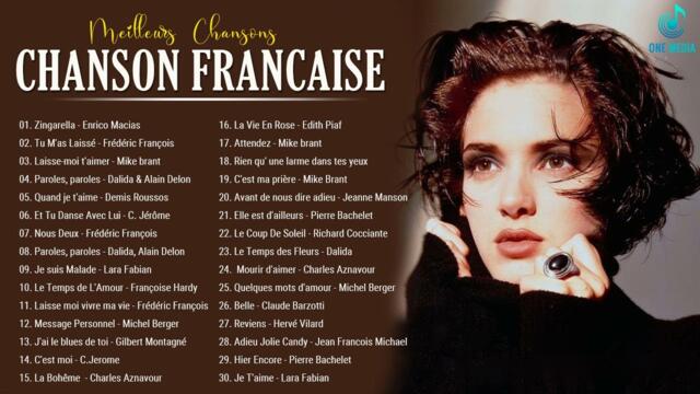 Les Plus Belles Chansons Françaises - Musique Francaise Année 70 80 90 2000 - Mike brant,  C. Jérôme