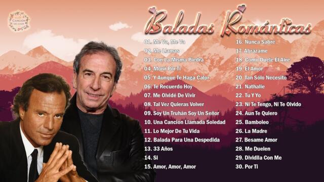 JULIO IGLESIAS Y JOSÉ LUIS PERALES SUS GRANDES ÉXITOS BALADAS ROMÁNTICAS INOLVIDABLE