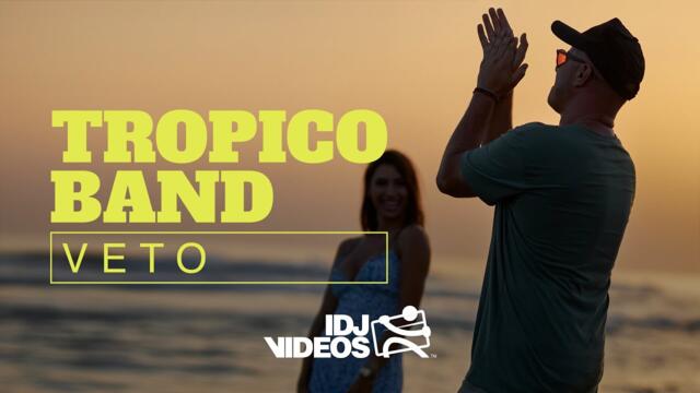 TROPICO BAND - VETO (OFFICIAL VIDEO) 2022