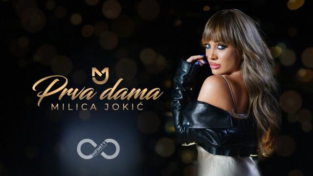 MILICA JOKIC - PRVA DAMA (OFFICIAL VIDEO) 2022