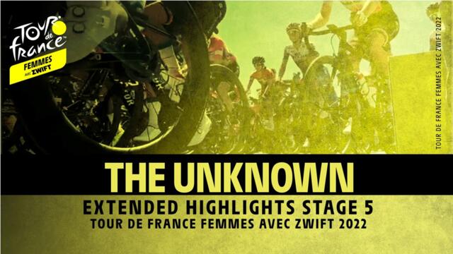 Highlights - Stage 5 - #TDFF2022