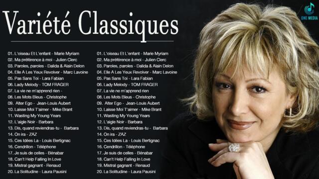 Les Classiques De La Musique Française ♫ La Plus Belle Chanson Française de tous les temps