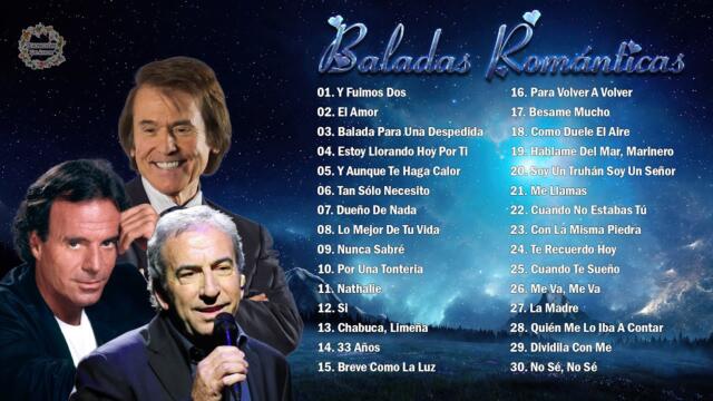 RAPHAEL, JOSÉ LUIS PERALES, JULIO IGLESIAS SUS GRANDES ÉXITOS BALADAS ROMÁNTICAS INOLVIDABLE