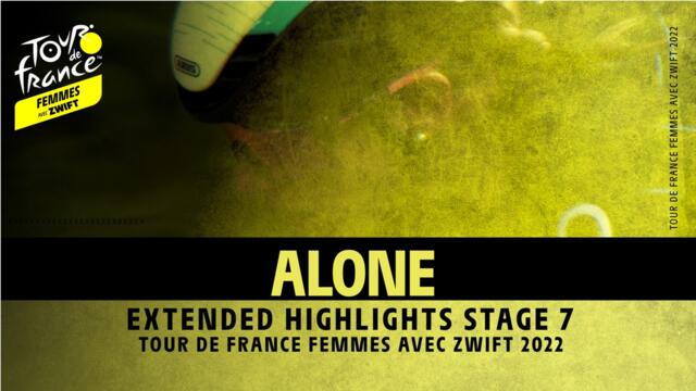 Highlights - Stage 7 - #TDFF2022