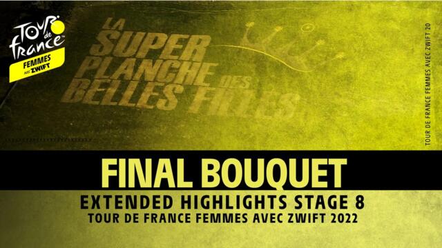 Highlights - Stage 8 - #TDFF2022