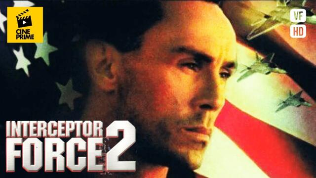 Interceptor Force 2 - Film Complet en Français ( Scifi ) - HD