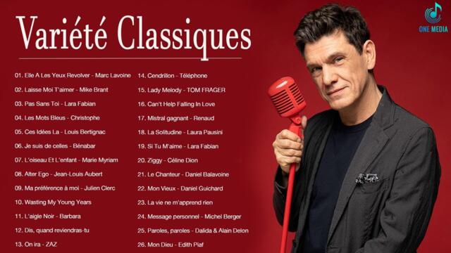 Top 100 Chanson Variété Française Les Plus Tous Les Temps - ZAZ, Daniel Balavoine, Dalida