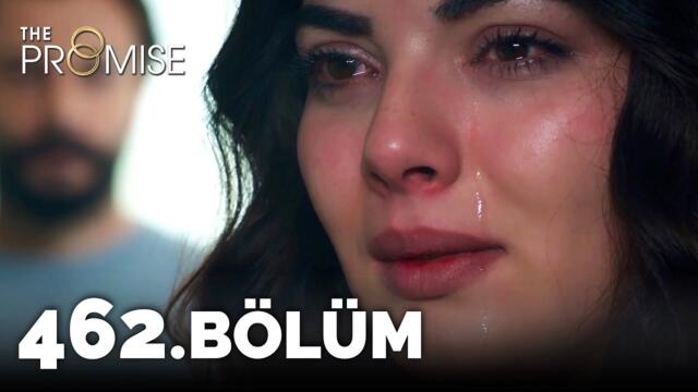 Yemin 462. Bölüm | The Promise Season 4 Episode 462