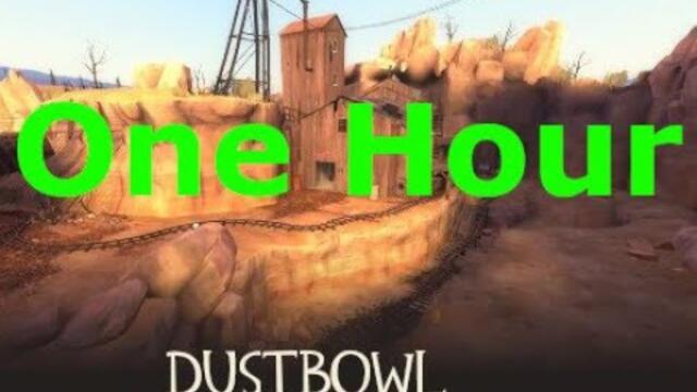 One Hour of Dustbowl