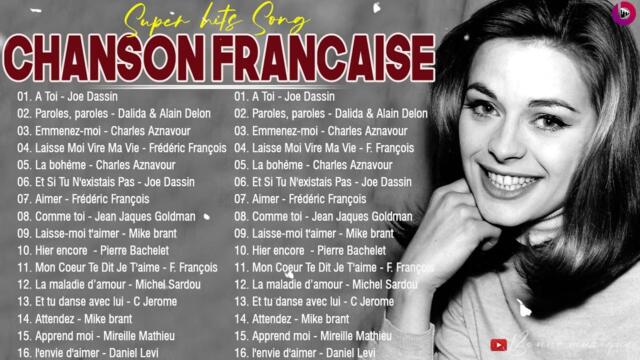 Vieilles Chansons Joe Dassin, Michel Sardou, Charles Aznavour, Frédéric François, Pierre Bachelet