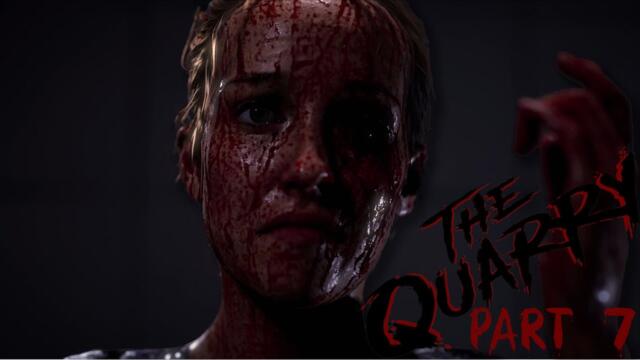 WHAT HAPPENED!? | The Quarry Gameplay Walkthrough Full Game - Part 7