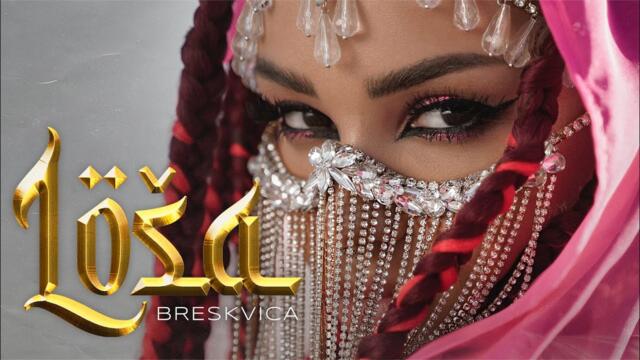 BRESKVICA - LOSA (OFFICIAL VIDEO)