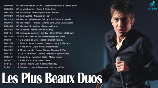 Beaux Duos Chanson Française || Les Plus Belles Chansons Françaises