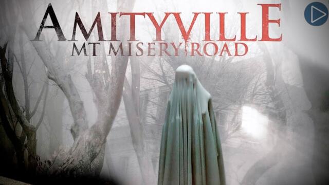 AMITYVILLE: MT. MISERY ROAD 🎬 Full Horror Movie Premiere 🎬 English HD 2022